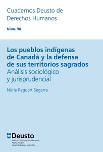 Los Pueblos indígenas de Canadá y la defensa de sus territorios sagrados: